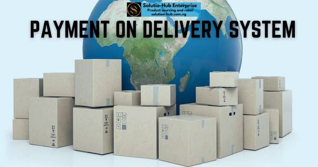 An image with text depicting the payment on delivery system of retail business in certain parts of the world